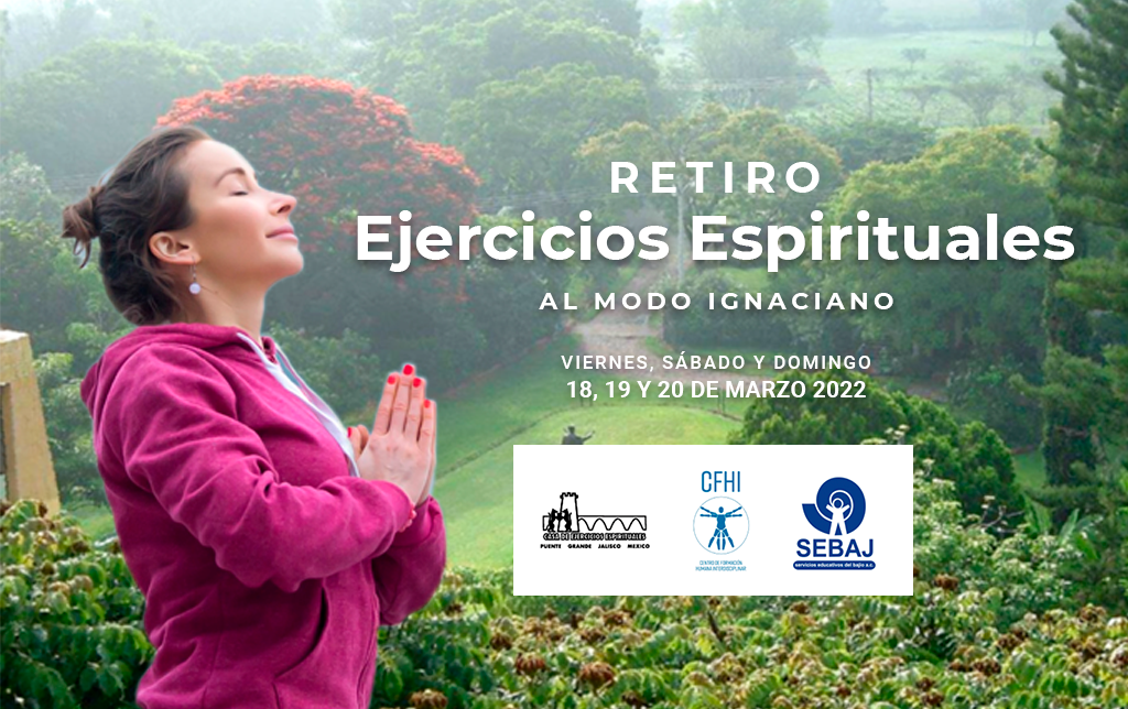 Retiro Ejercicios espirituales al modo Ignaciano