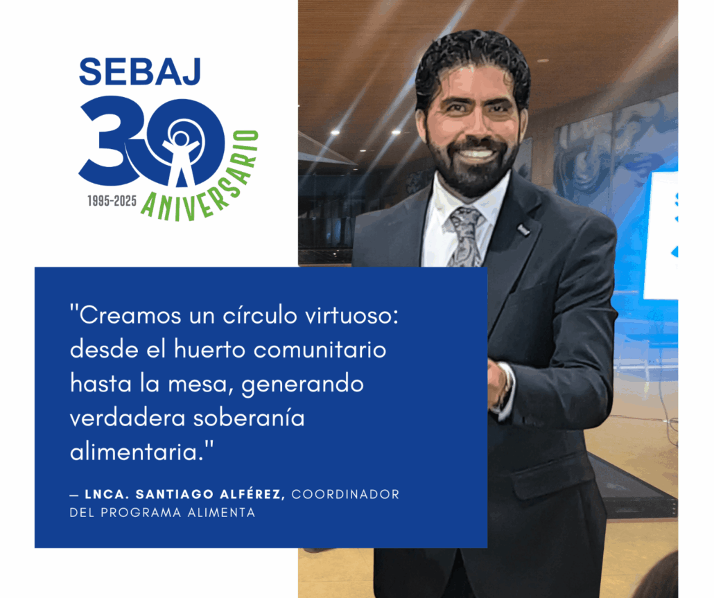 Santiago Alferez, Alimenta SEBAJ